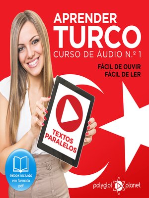 cover image of Aprender Turco - Textos Paralelos - Fácil de ouvir - Fácil de ler: Curso De Ãudio De Turco No. 1